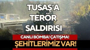 Türkiye’nin Göz Bebeğini Hedef Aldılar! Şehitlerimiz var!