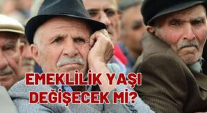 Emeklilik Yaşı Tartışmaları Devam Ediyor: Bakan Işıkhan’dan Açıklama