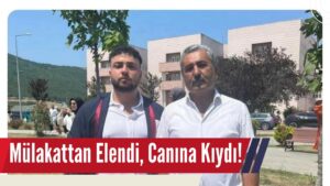 Mülakattan Elendi, Canına Kıydı!