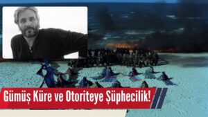 Andrzej Zulawski’nin Yasaklı Geri Dönüşü “Gümüş Küre” Zamansız Bir Otorite Şüphesi!