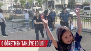 Ordu’da O Öğretmen Tahliye Edildi!