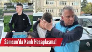 Samsun’da ATM Önünde Kanlı Hesaplaşma!