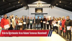 Ordu’da Öğretmenler Arası Kulami Turnuvası Düzenlendi!