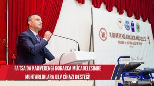 FATSA’DA KAHVERENGİ KOKARCA MÜCADELESİNDE MUHTARLIKLARA ULV CİHAZI DESTEĞİ!