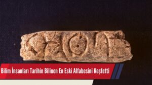 Bilim İnsanları Tarihin Bilinen En Eski Alfabesini Keşfetti!
