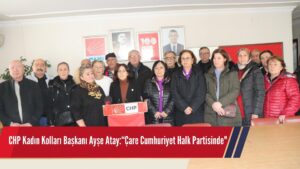 CHP Ünye Kadın Kolu Başkanı Ayşe Atay: “Şiddetsiz Bir Dünya İçin Mücadeleye Devam Edeceğiz”