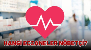 16 Nisan 2025 Ünye Nöbetçi Eczaneler