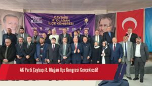 AK Parti Çaybaşı 8. Olağan İlçe Kongresi Gerçekleşti!