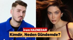 Blok3 Yeni Sevgilisi kim? İrem Haznedar kimdir kaç yaşında?