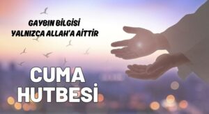 21 Şubat 2025 Cuma Hutbesi Belli Oldu! Diyanet İşleri Başkanlığı Açıkladı!