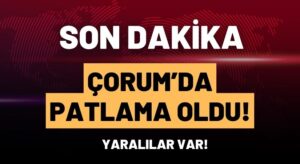 Un Fabrikası’nda Patlama! Yaralılar Var!