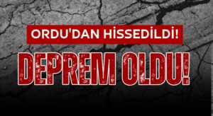 Amasya’da 4.6 Büyüklüğünde Deprem! Ordu ve çevresinde hissedildi!