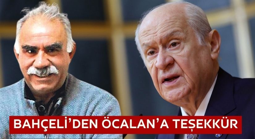 Devlet Bahçeli’den Abdullah Öcalan’a Teşekkür!