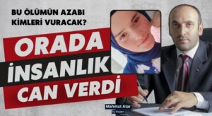 İş İnsanı Mahmut Atar: “Bu Azap İlküvez’e Bu Beldeye Köylere Yeter!”