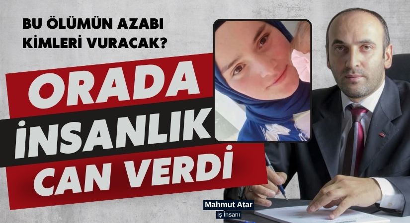 İş İnsanı Mahmut Atar: “Bu Azap İlküvez’e Bu Beldeye Köylere Yeter!”