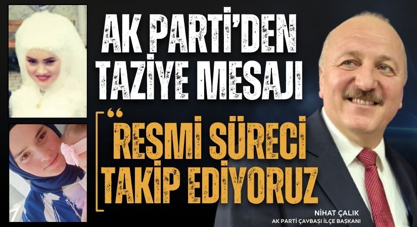Çalık: “Arzu Hepimizin Kızıydı, Resmi Süreci Takip Ediyoruz”