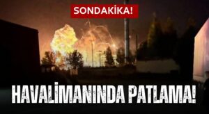 Bryansk Havalimanı’nda Şiddetli Patlama!