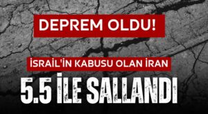 İRAN’DA DEPREM OLDU!