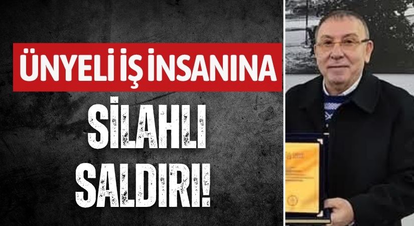 Ünyeli İş İnsanı Ali Bayraktar’a İstanbul’da Silahlı Saldırı