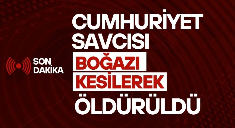 Cumhuriyet Savcısı Ercan Kayhan Öldürüldü!