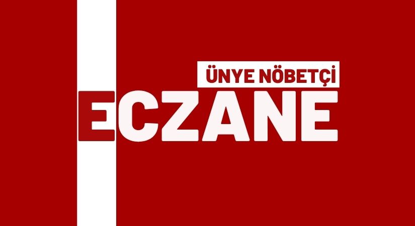 Ünye Nöbetçi Eczaneler 29 Ekim 2025 Çarşamba