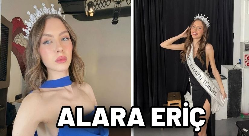 Alara Eriç, Miss Charm 2025’te Türkiye’yi Temsil Edecek