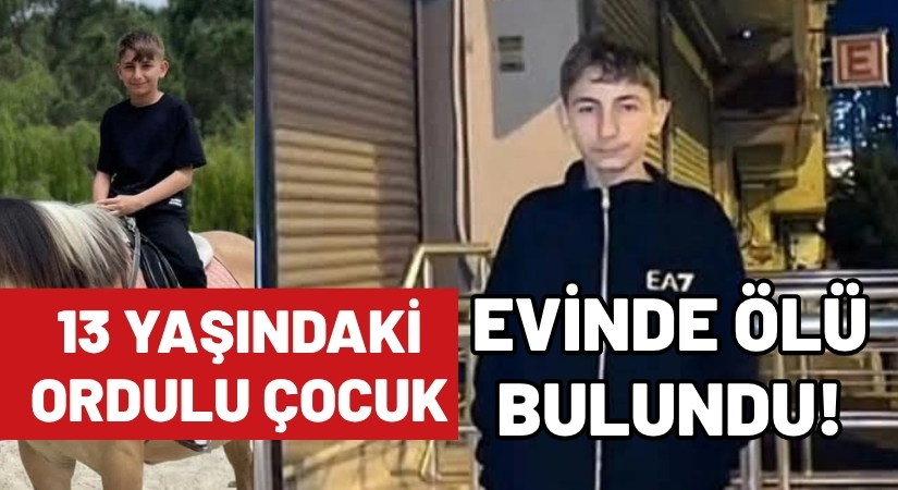 13 Yaşındaki Ordulu Eren Yılgın Esenyurt’taki Evinde Yaşamını Yitirdi