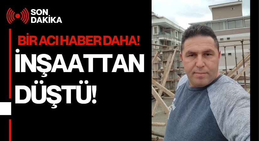 Ordu İşçi Hayatını Kaybetti: İzmir’de İnşaat Faciası