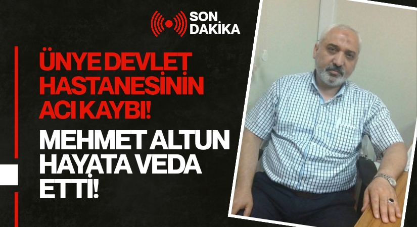 Ünye Devlet Hastanesi’ni Yasa Boğan Kayıp: Mehmet Altun Hayatını Kaybetti