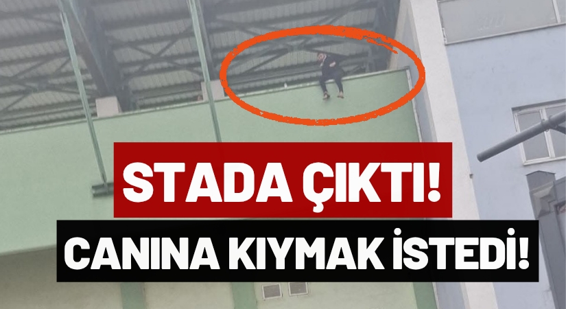 Ünye Şehir Stadyumu’nda İntihar Girişimi!
