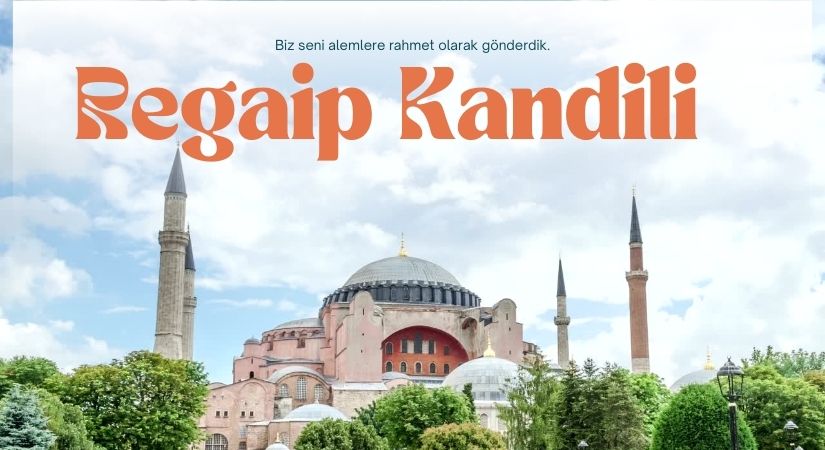 2025 Regaip Kandili: Üç Aylar’ın Başlangıcı ve Manevi Arınma Zamanı Regaip Kandili Ne Zaman