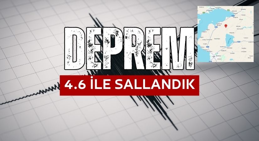 Afad Duyurdu: O İlimizde 4.6 deprem oldu