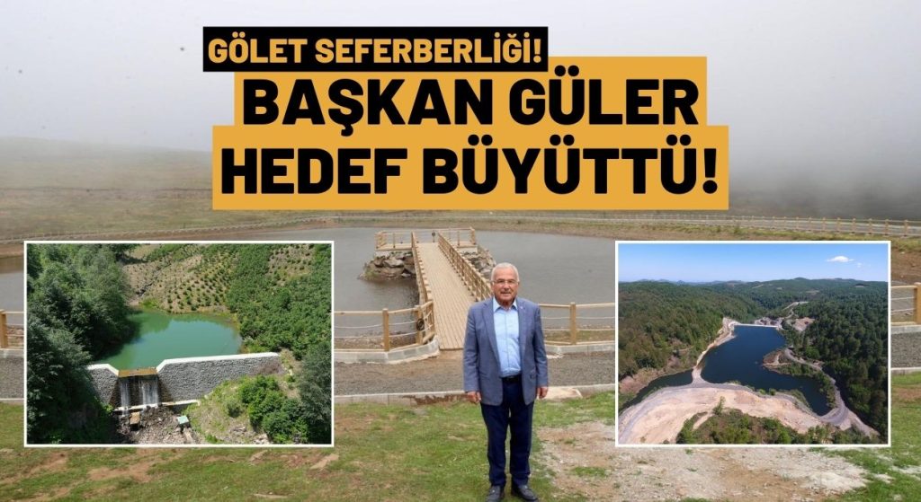 Ordu’da Kuraklığa İzin Yok: Hedef 100 Gölet!