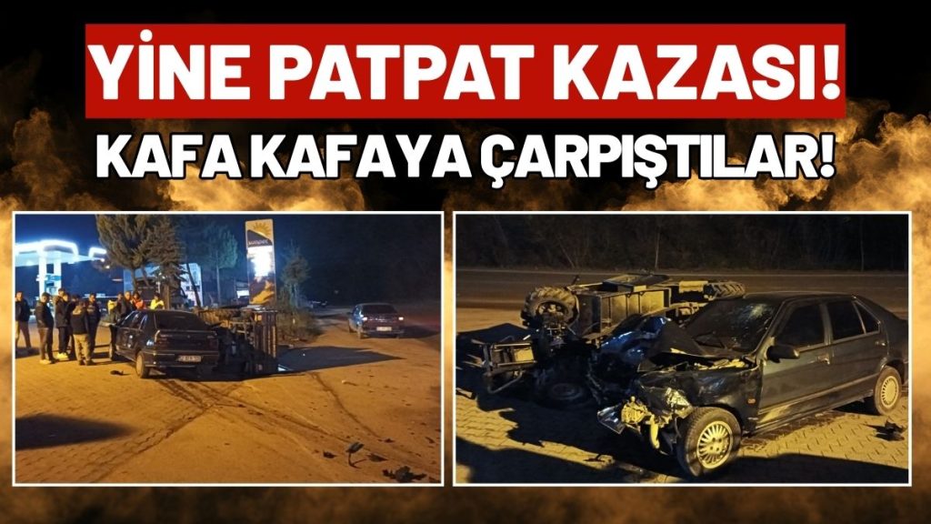 Patpat ile Otomobil Çarpıştı: 2 Yaralı