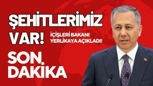 Şehitlerimiz Var! Bakan Açıkladı: 6 Terörist Etkisiz Hale Getirildi!