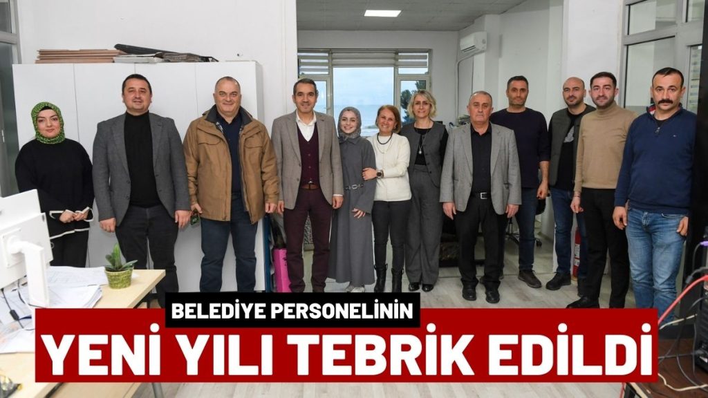 Ünye Belediyesi’nde Başkan Yardımcılarından Personele Yeni Yıl Tebriği