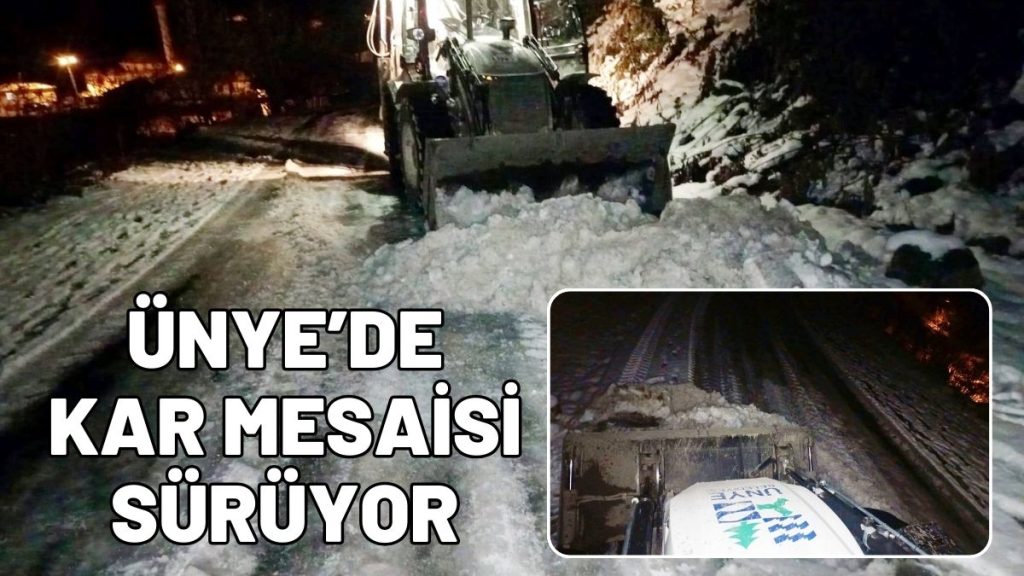 Ünye’de Yüksek Kesimlerde Kar ve Buz Mesaisi Sürüyor!
