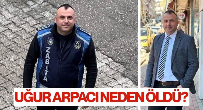 Uğur Arpacı neden Öldü? Mobbing mi? Sebep Tartışılıyor!