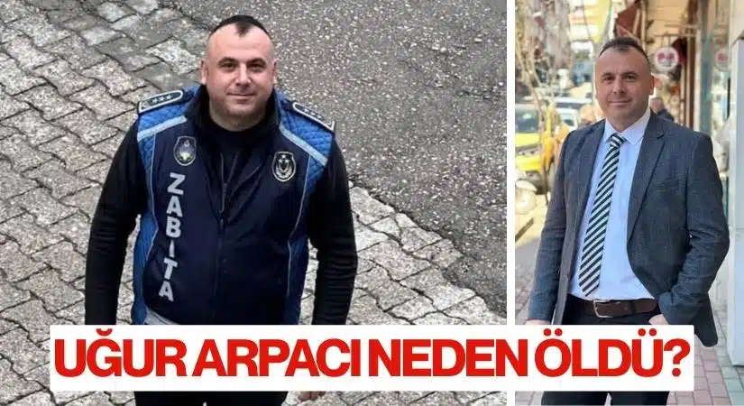 Uğur Arpacı neden Öldü? Mobbing mi? Sebep Tartışılıyor!