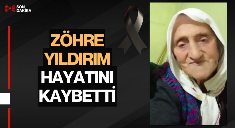 Gölköy’de Zöhre Yıldırım Hayata Veda Etti