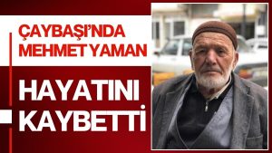 Çaybaşı’nın Acı Kaybı: Mehmet Yaman Dualarla Uğurlanacak