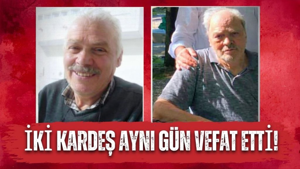 İki Kardeş Aynı Gün Hayatını Kaybetti