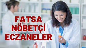 18 Şubat 2026 Fatsa Nöbetçi Eczaneler
