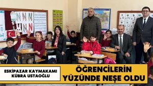 Eskipazar’da Kaymakam Kübra Ustaoğlu’ndan Köy Okuluna Ziyaret