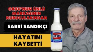 Ordu Gıda Sektörünün Acı Kaybı: Sabri Sandıkçı Hayatını Yitirdi