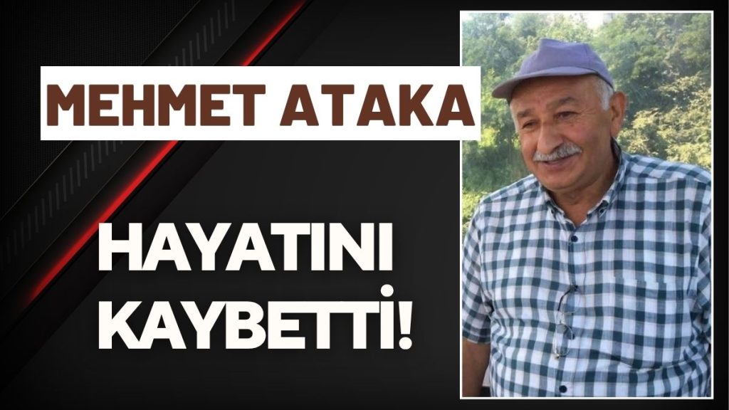 Emekli Din Görevlisi Mehmet Ataka Hayatını Kaybetti