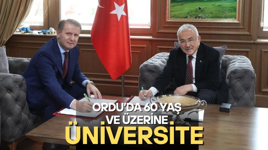 ORDU’DA 60 YAŞ VE ÜSTÜNE ÜNİVERSİTE PROJESİ