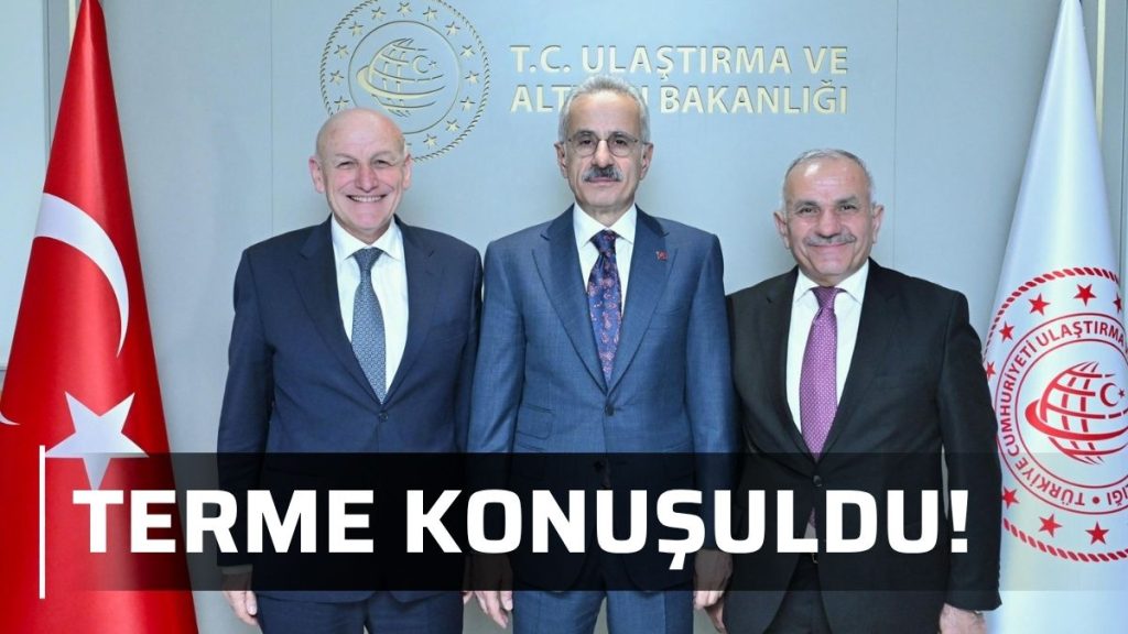Terme Belediye Başkanı Şenol Kul’dan Ankara Çıkarması: Ulaşım Projelerine Bakan Uraloğlu’ndan Tam Destek!