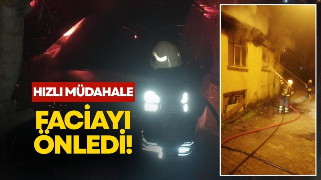 ORDU İTFAİYESİNDEN HIZLI MÜDAHALE
