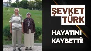 Uzun Süredir Tedavi Gören Şevket Türk Hayatını Kaybetti